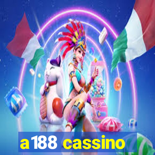 a188 cassino